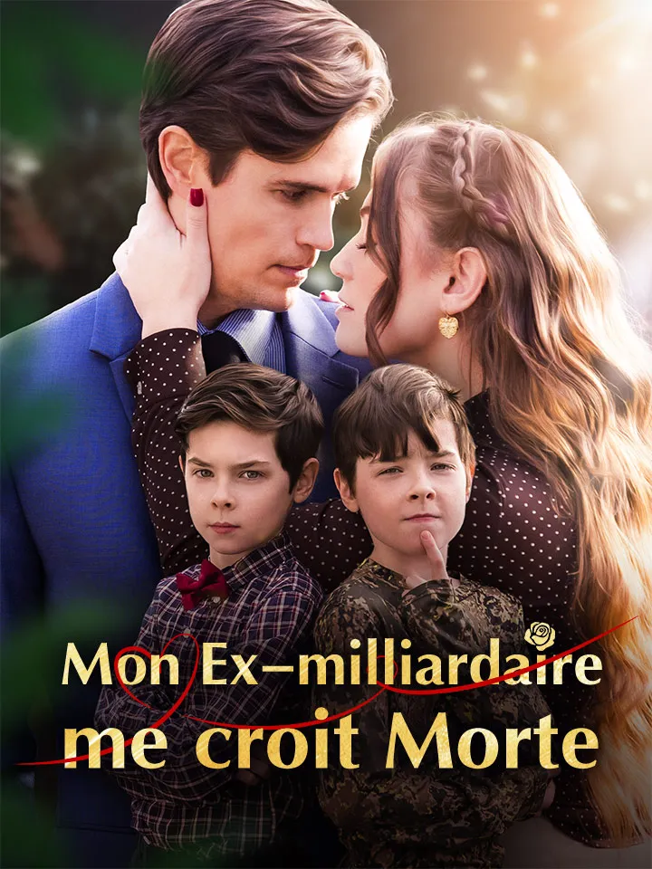 Couverture de Mon Ex-milliardaire me croit Morte