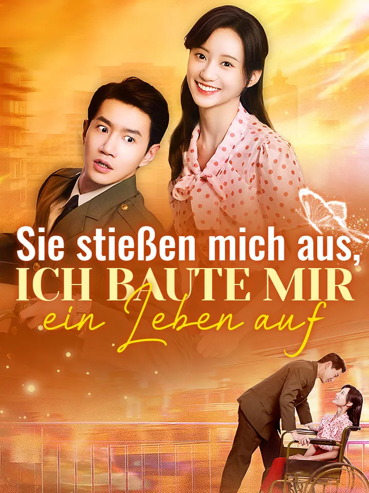 Cover von Sie stießen mich aus, ich baute mir ein Leben auf