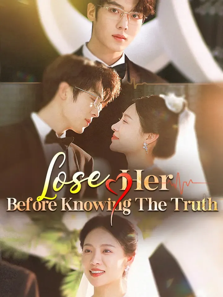 Lose Her Before Knowing The Truth cover