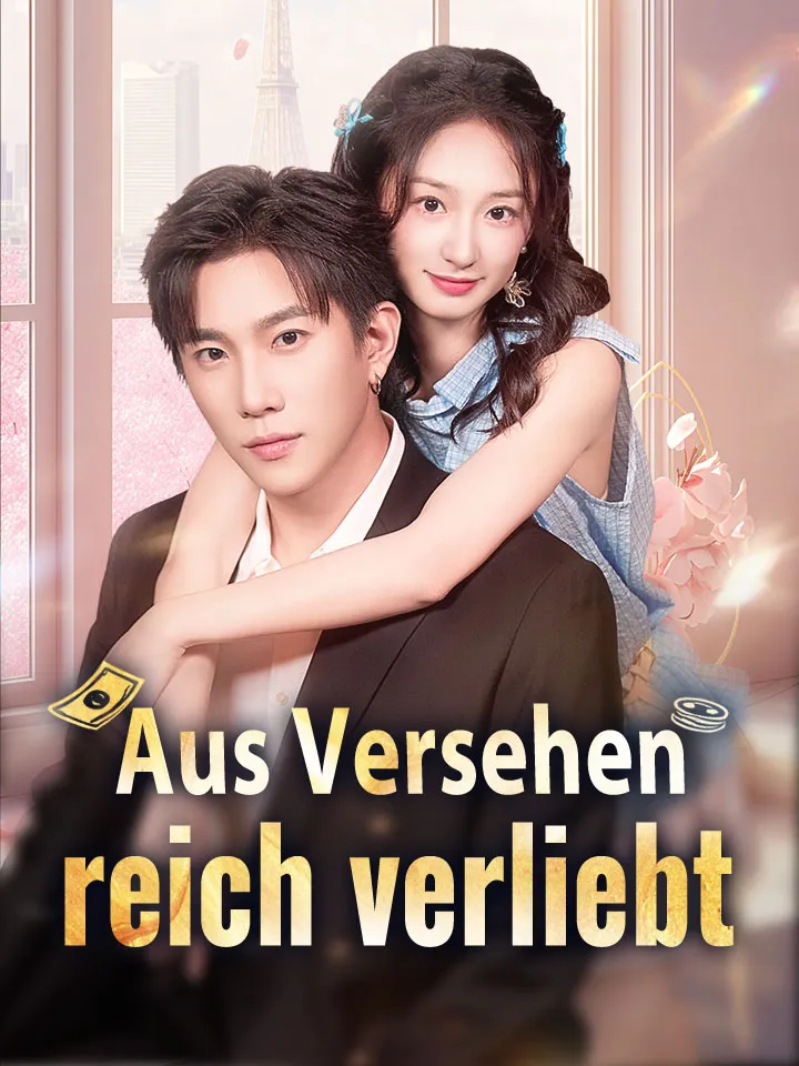 Cover von Aus Versehen reich verliebt