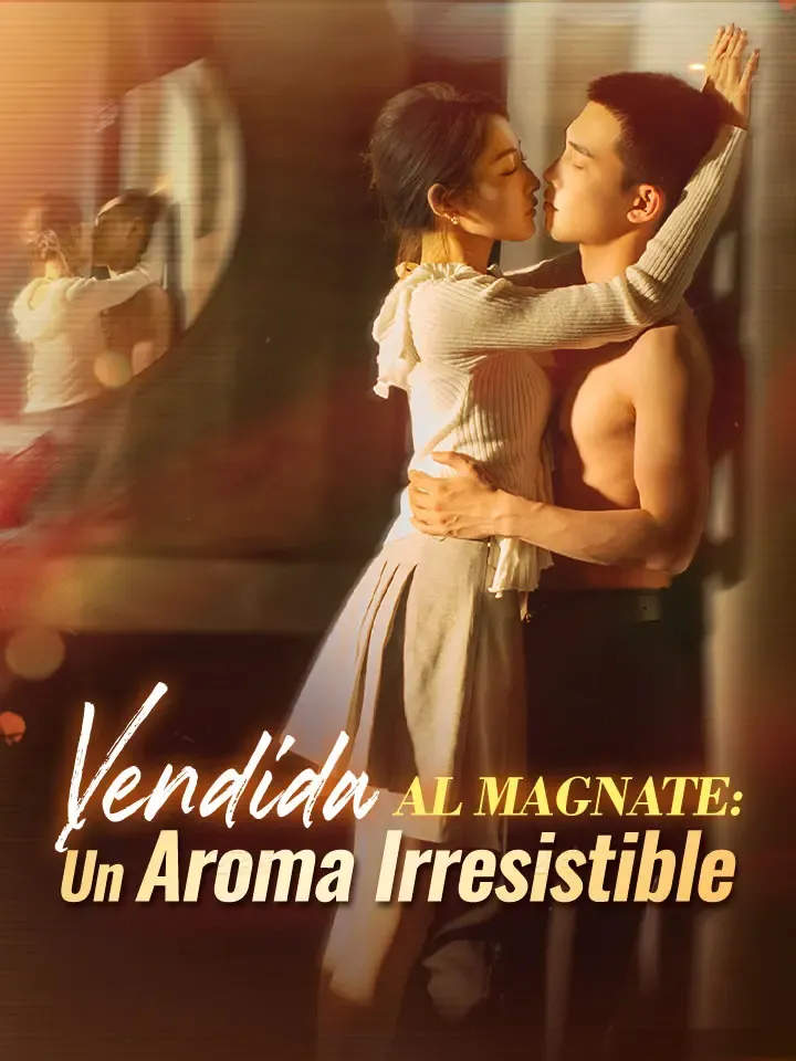 Portada de Vendida al Magnate: Un Aroma Irresistible