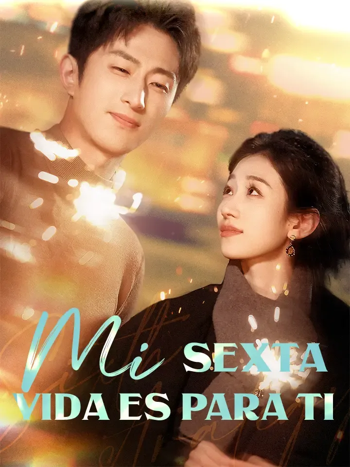 Portada de Mi Sexta Vida es para Ti
