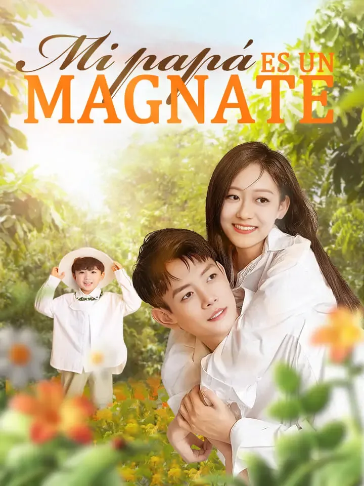 Portada de Mi papá es un magnate