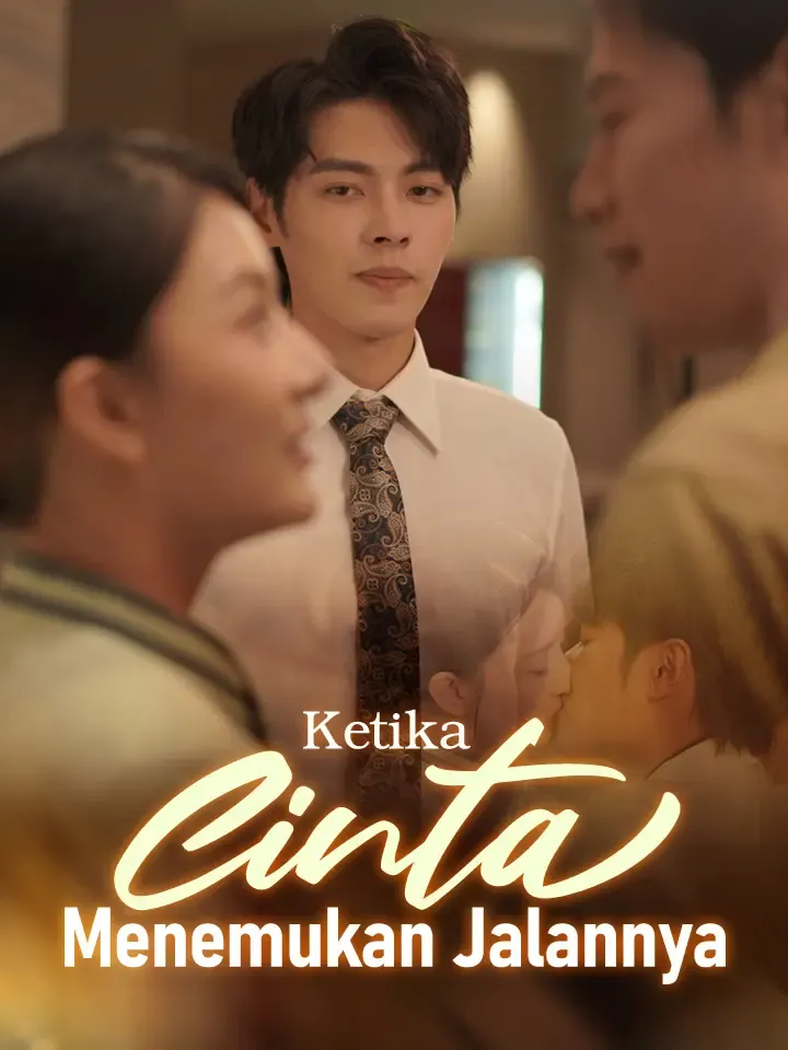 Sampul Ketika Cinta Menemukan Jalannya