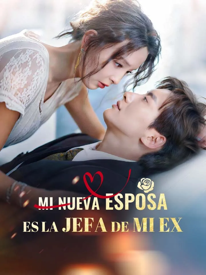 Portada de Mi Nueva Esposa es la Jefa de mi Ex