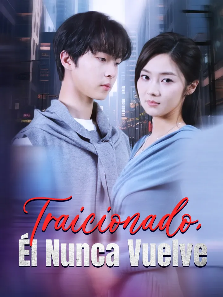 Portada de Traicionado, Él Nunca Vuelve