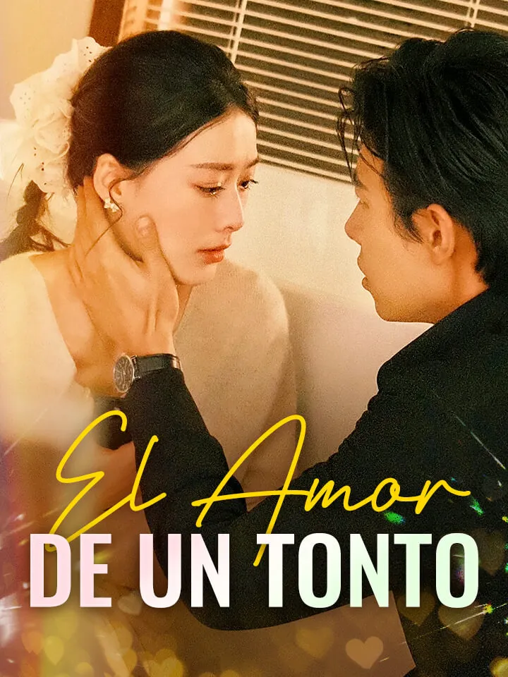 Portada de El Amor de un Tonto