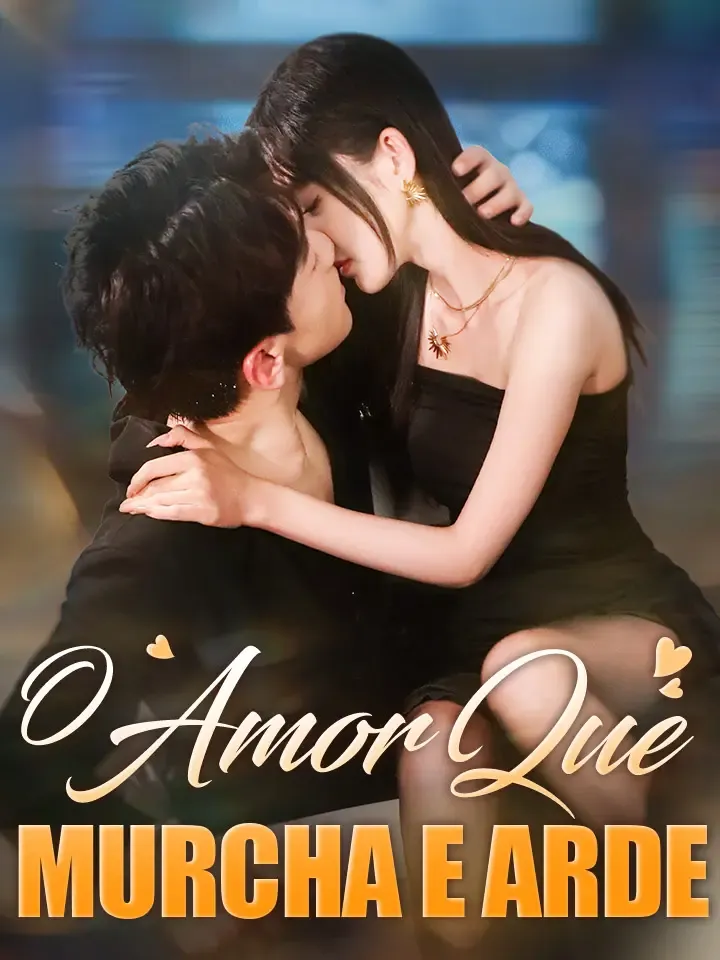 Capa de O Amor Que Murcha e Arde