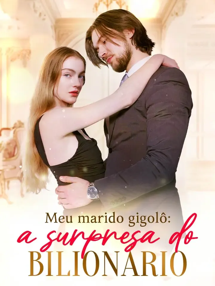 Capa de Meu marido gigolô: a surpresa do bilionário