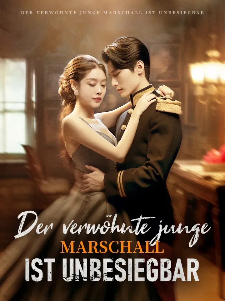 Cover von Der verwöhnte junge Marschall ist unbesiegbar