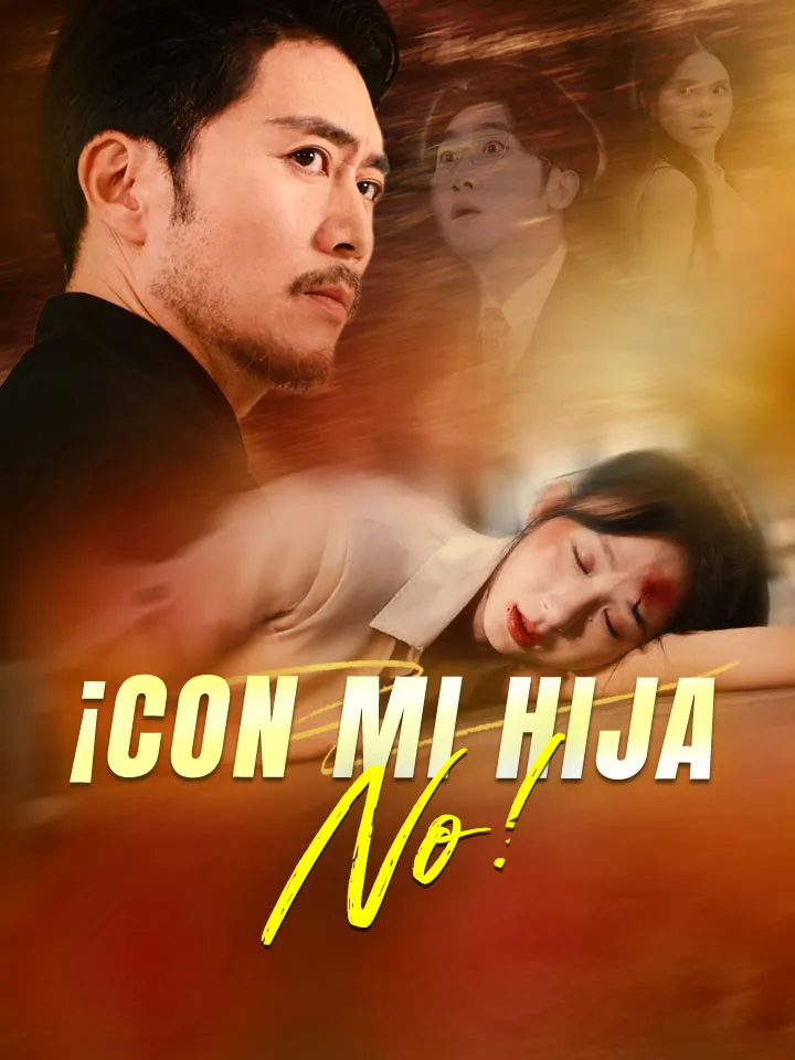 Portada de ¡Con mi Hija No!