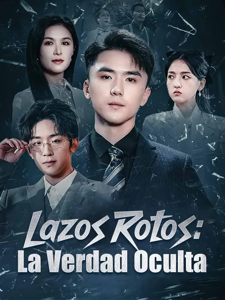 Portada de Lazos Rotos: La Verdad Oculta