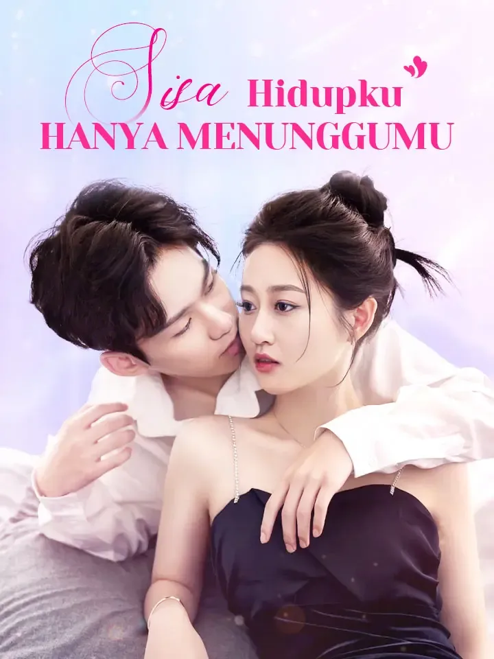 Sampul Sisa Hidupku Hanya Menunggumu