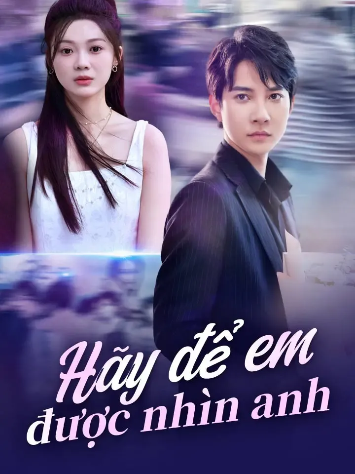 Ảnh bìa Hãy để em được nhìn anh