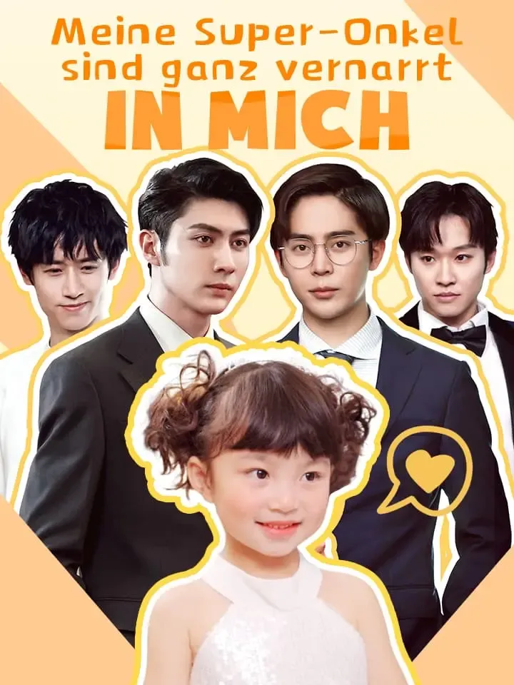 Cover von Meine Super-Onkel sind ganz vernarrt in mich