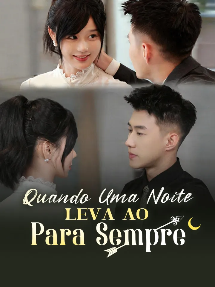 Capa de Quando Uma Noite Leva ao Para Sempre