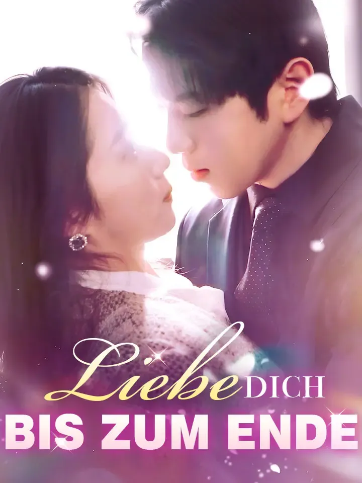 Cover von Liebe dich bis zum Ende