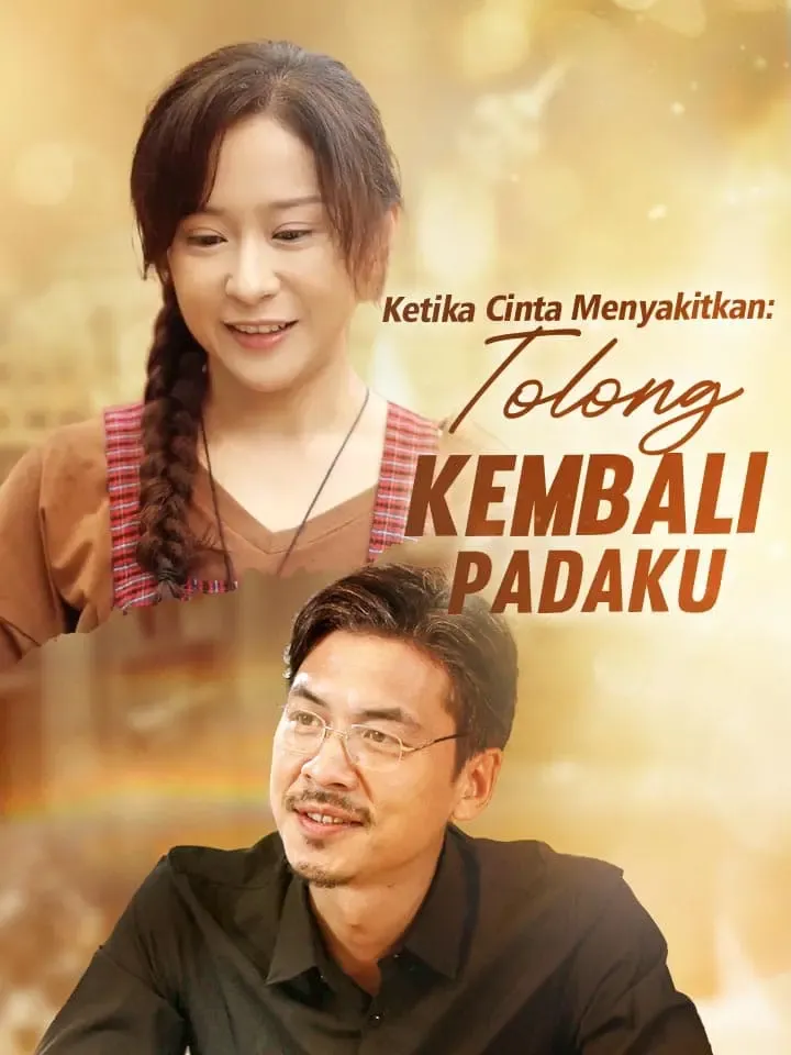 Sampul Ketika Cinta Menyakitkan: Tolong Kembali padaku