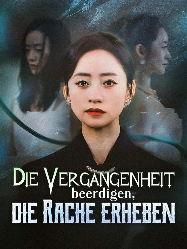 Cover von Die Vergangenheit beerdigen, die Rache erheben