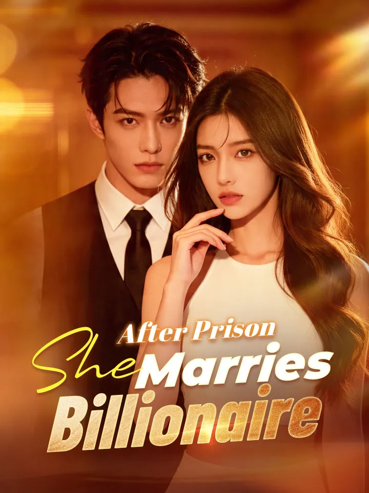 After Prison, She Marries Billionaire cover
