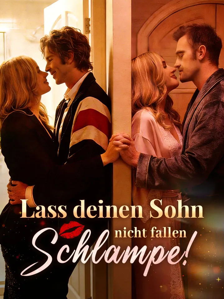 Cover von Lass deinen Sohn nicht fallen, Schlampe!