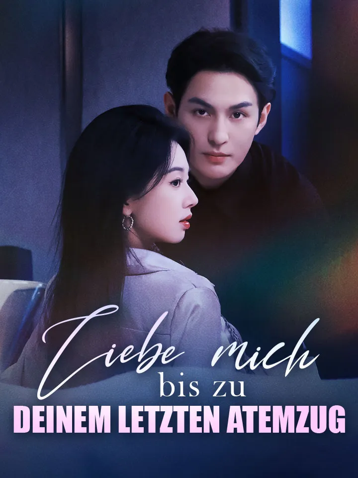 Cover von Liebe mich bis zu deinem letzten Atemzug