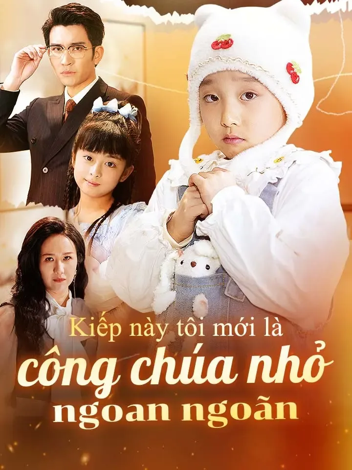 Ảnh bìa Kiếp này tôi mới là công chúa nhỏ ngoan ngoãn