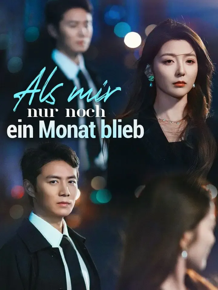 Cover von Als mir nur noch ein Monat blieb