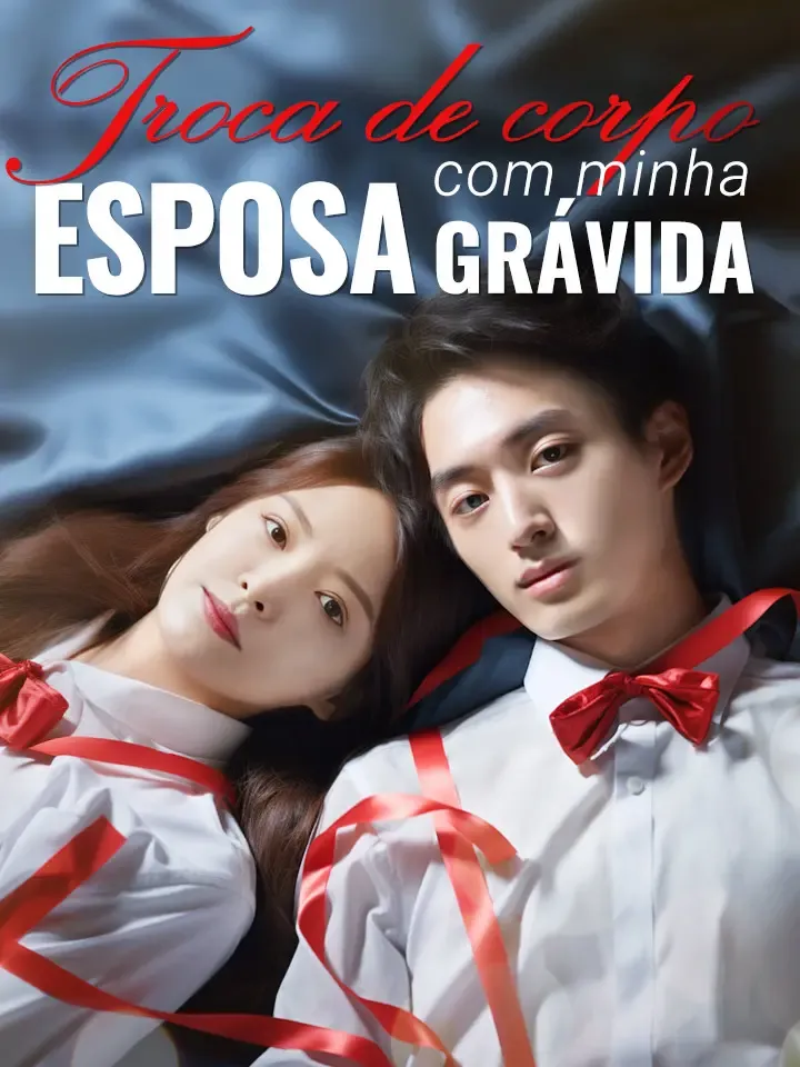 Capa de Troca de corpo com minha esposa grávida