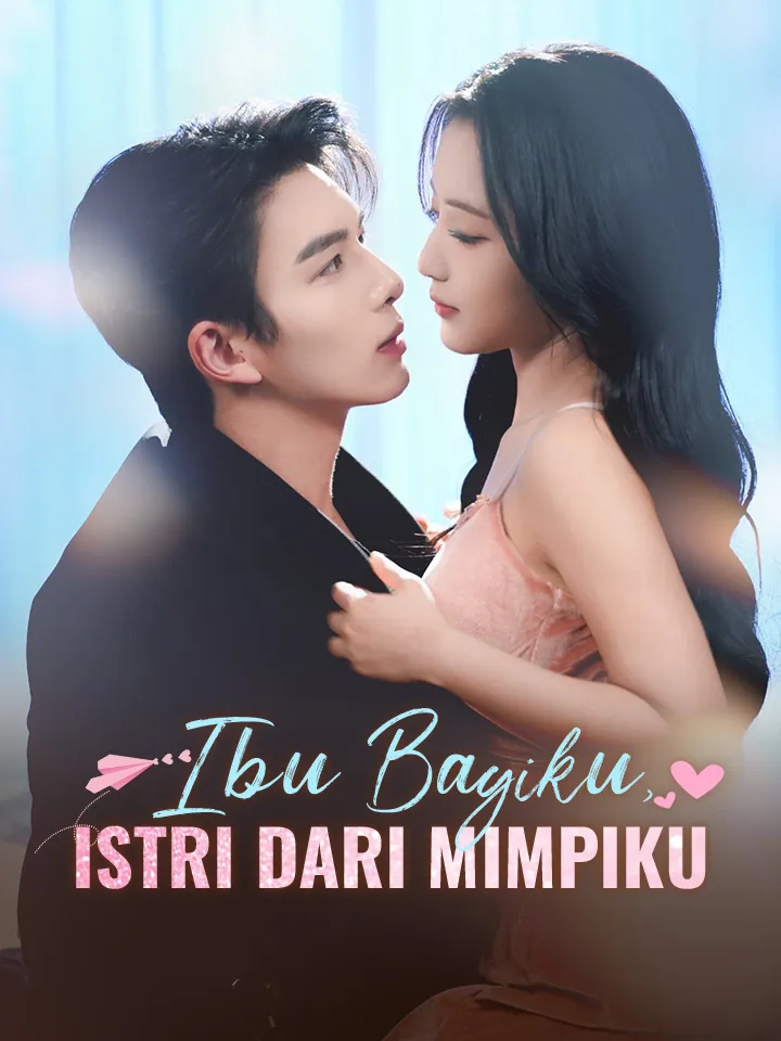 Sampul Ibu Bayiku, Istri dari Mimpiku