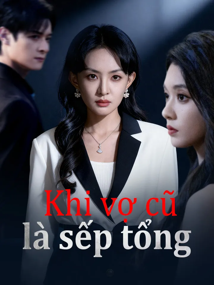 Ảnh bìa Khi vợ cũ là sếp tổng