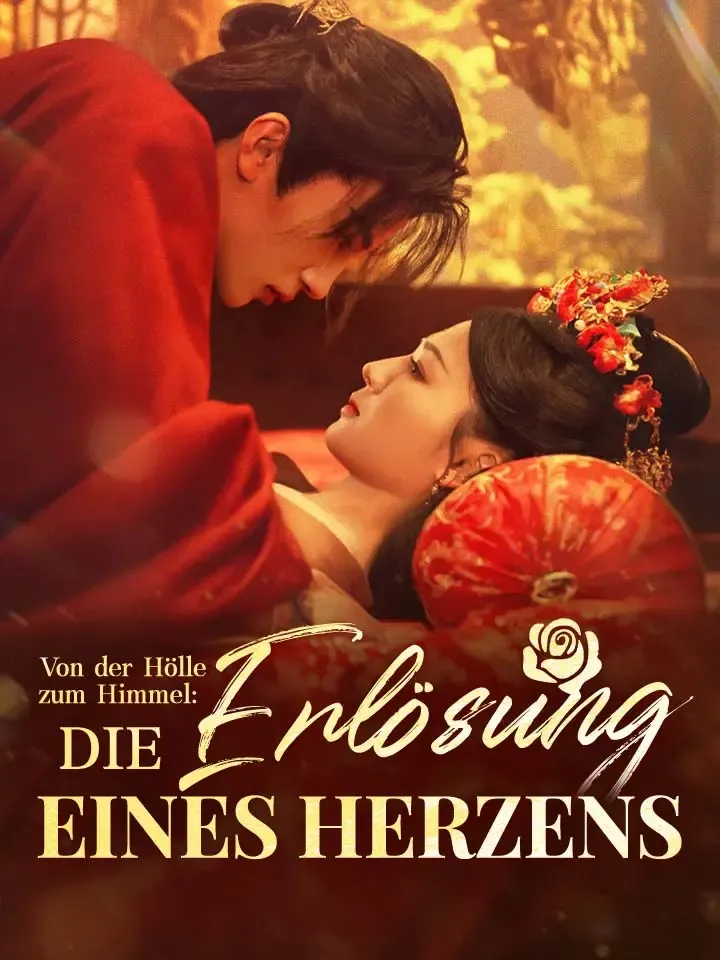 Cover von Von der Hölle zum Himmel: Die Erlösung eines Herzens