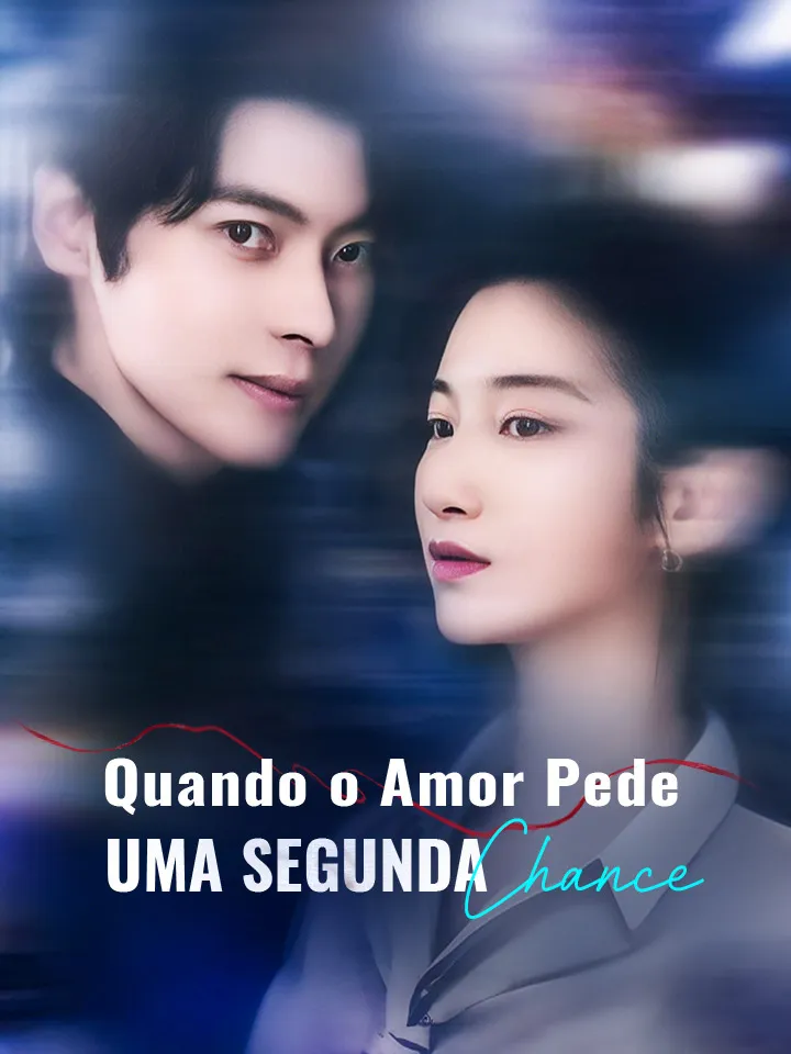 Capa de Quando o Amor Pede Uma Segunda Chance