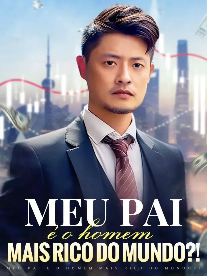 Capa de Meu pai é o homem mais rico do mundo?!