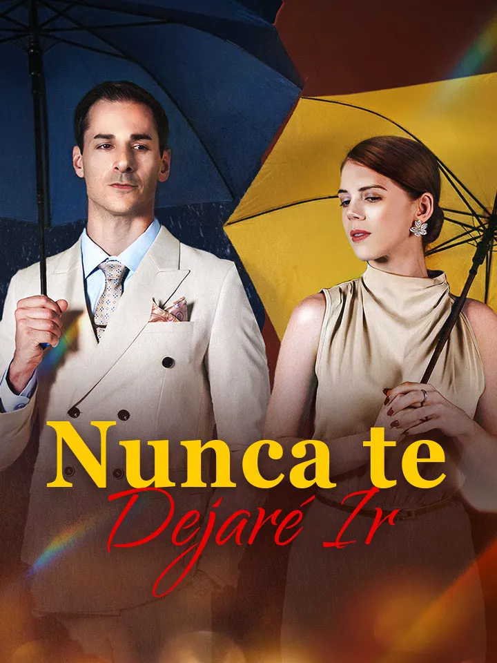 Portada de Nunca te Dejaré Ir