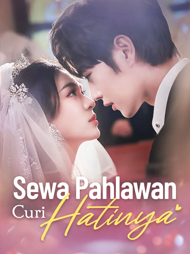 Sampul Sewa Pahlawan Curi Hatinya