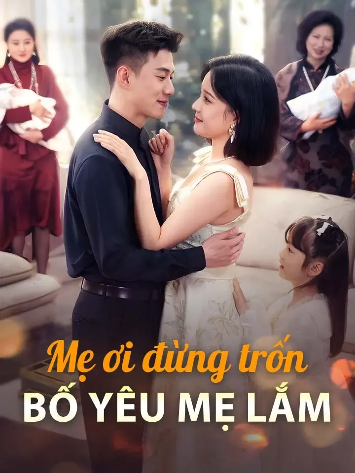 Ảnh bìa Mẹ ơi đừng trốn, bố yêu mẹ lắm