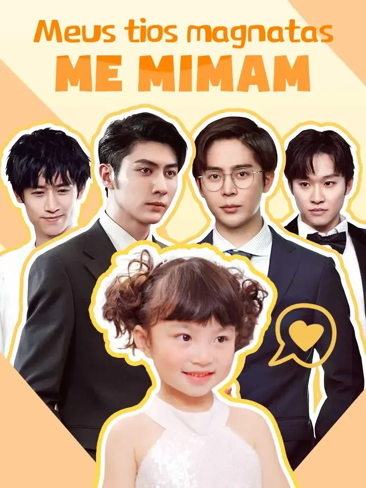 Capa de Meus tios magnatas me mimam