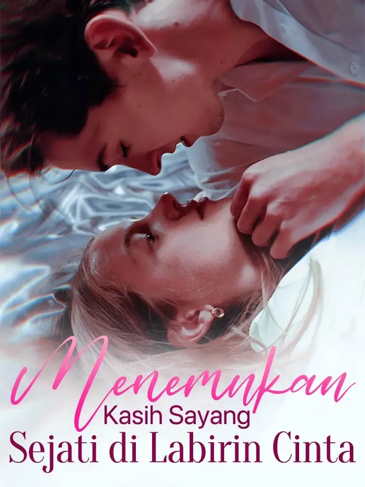 Sampul Menemukan Kasih Sayang Sejati di Labirin Cinta