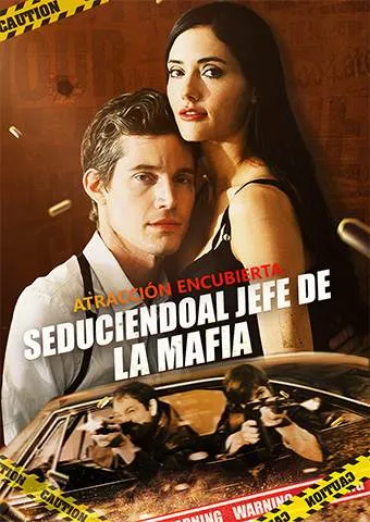 Portada de Atracción encubierta: Seduciendo al jefe de la mafia