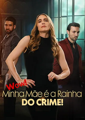 Capa de Uau! Minha mãe é a rainha da máfia!