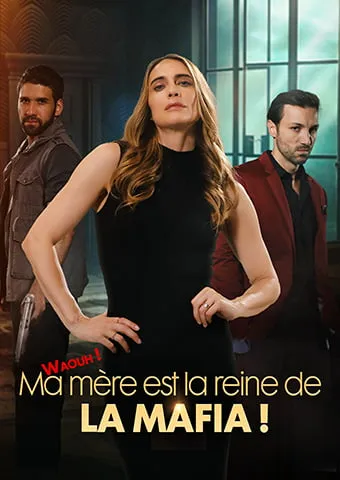 Couverture de Waouh ! Ma mère est la reine de la mafia !