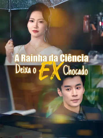 Capa de A Rainha da Ciência Deixa o Ex Chocado