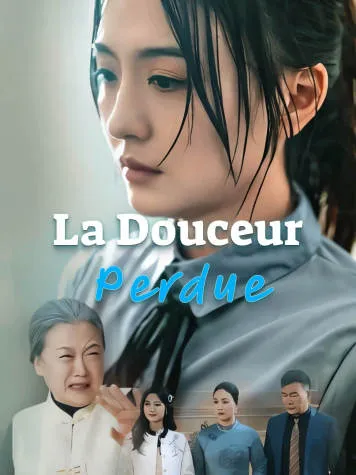 Couverture de La Douceur Perdue