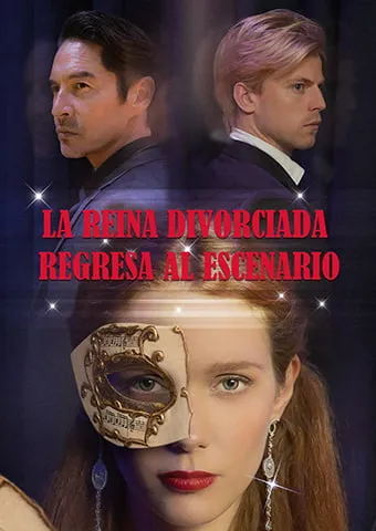 Portada de La Reina Divorciada Regresa al Escenario