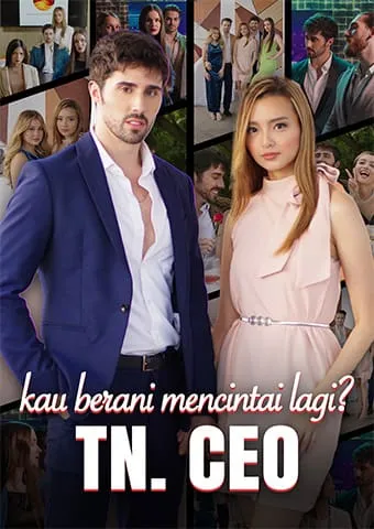 Sampul Tn. CEO, kau berani mencintai lagi?