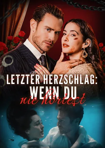 Cover von Letzter Herzschlag: Wenn du nie hörtest