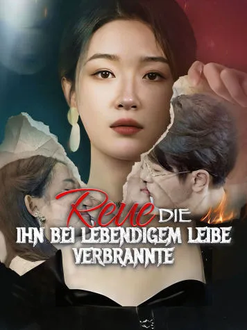Cover von Reue, die ihn bei lebendigem Leibe verbrannte