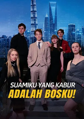 Sampul Suamiku yang kabur adalah bosku!