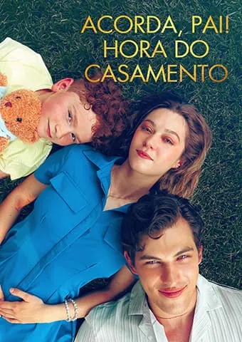 Capa de Acorda, Pai! Hora do Casamento